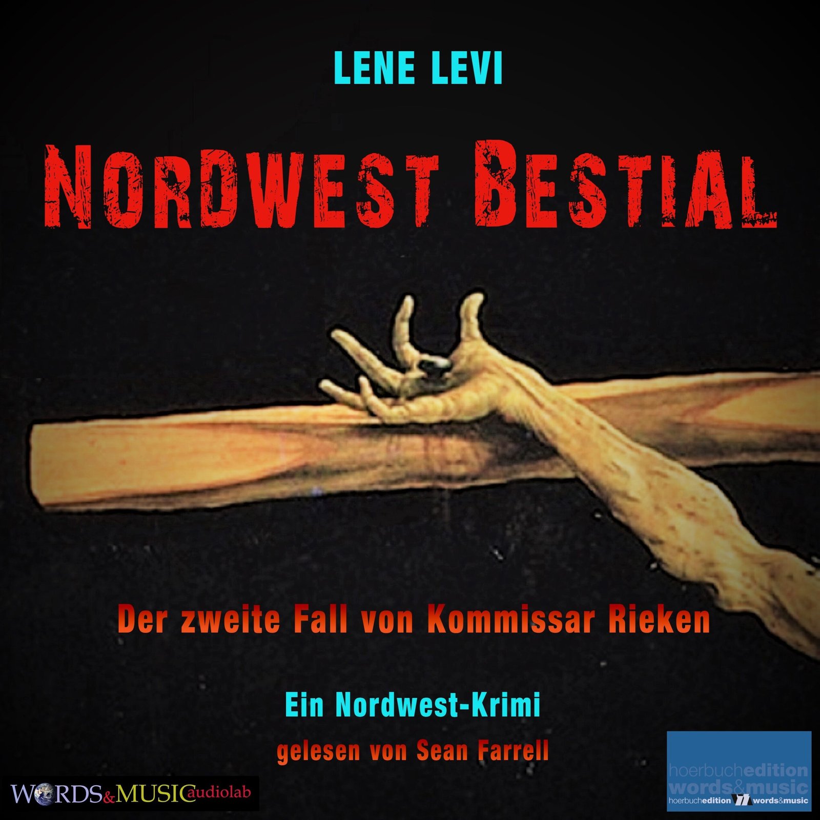 Nordwest Bestial: Der zweite Fall von Kommissar Rieken. Ein Nordwest-Krimi