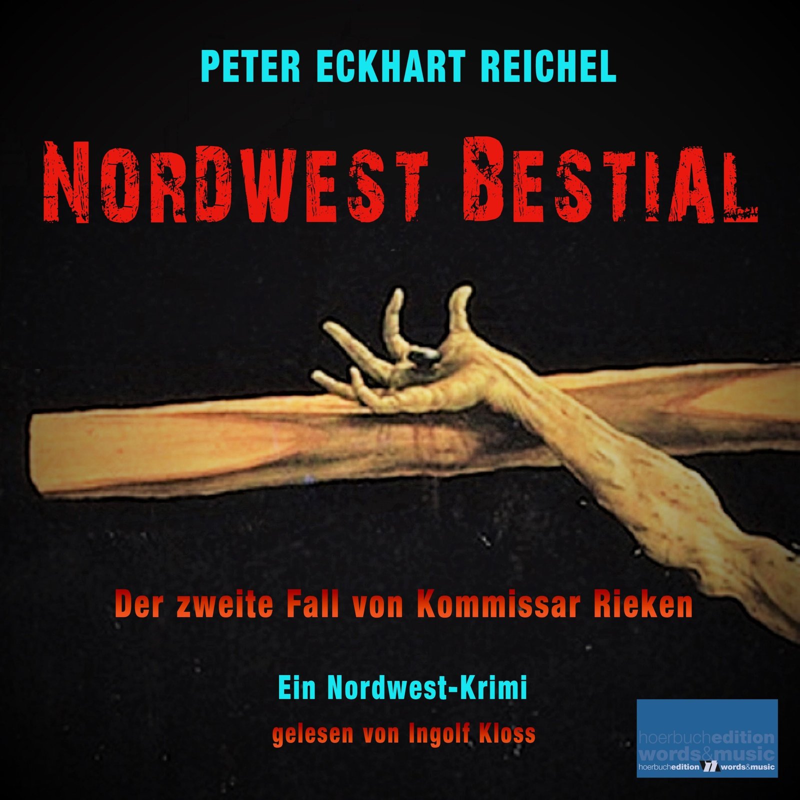 Nordwest Bestial / Der zweite Fall von Kommissar Rieken