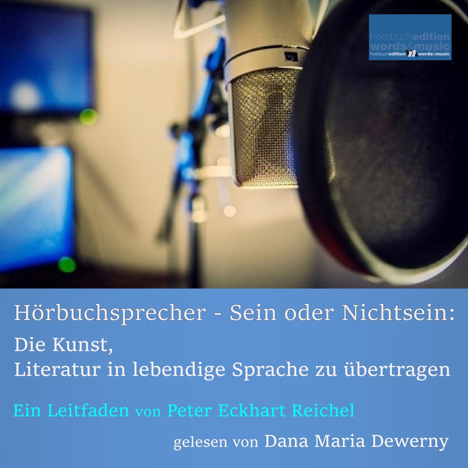 Hörbuchsprecher – Sein oder Nichtsein: Die Kunst, Literatur in lebendige Sprache zu übertragen