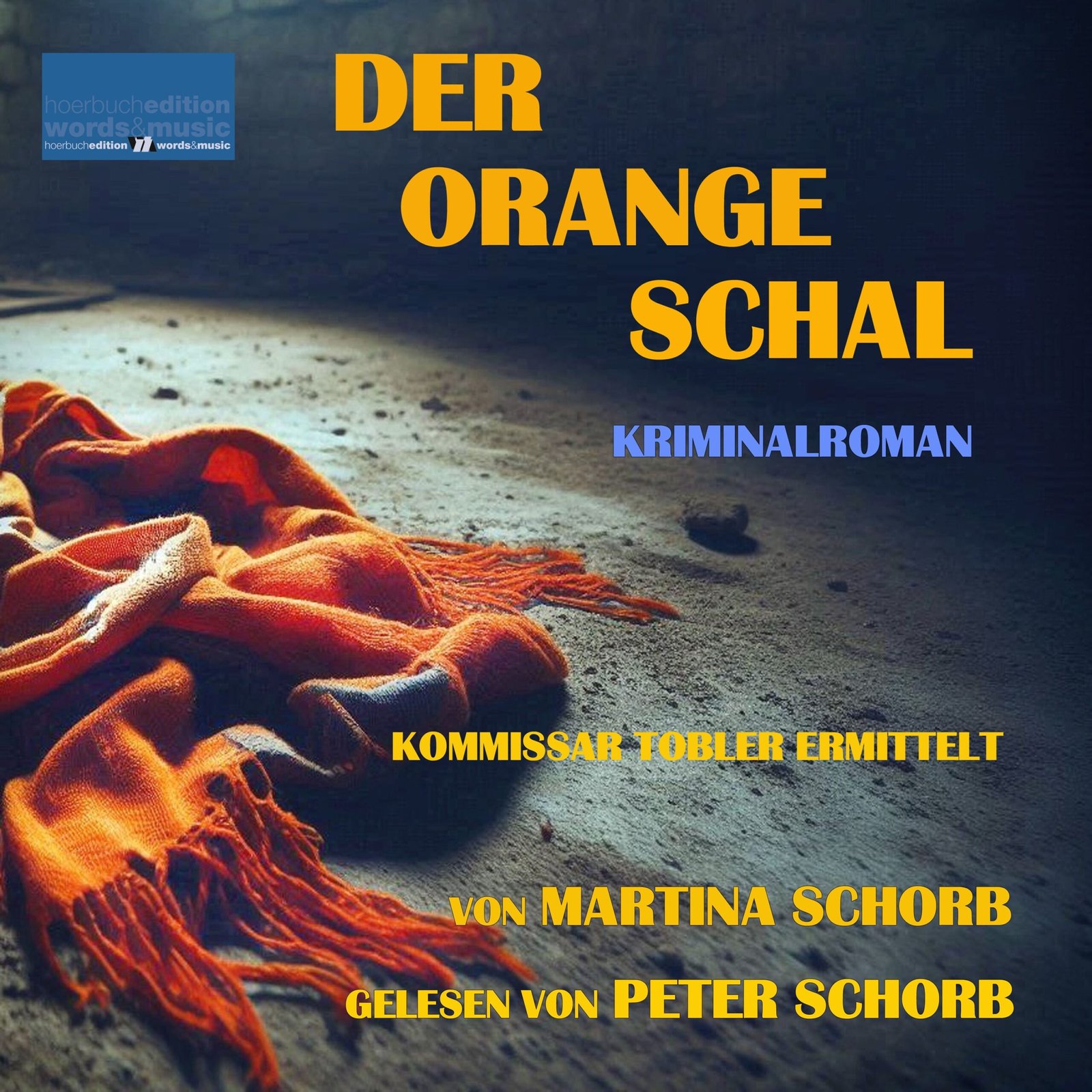 Der orange Schal – Kommissar Tobler ermittelt