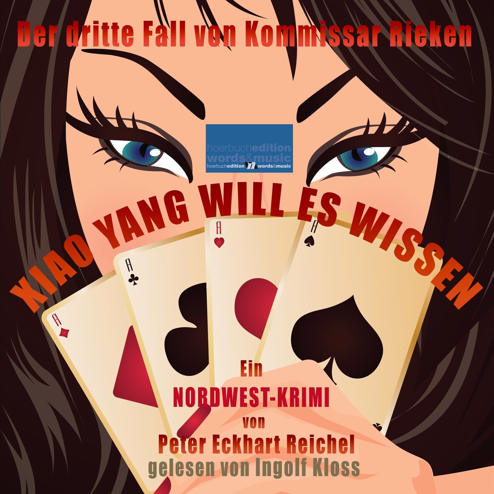 Xiao Yang will es wissen / Der dritte Fall von Kommissar Rieken